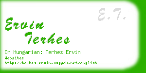 ervin terhes business card